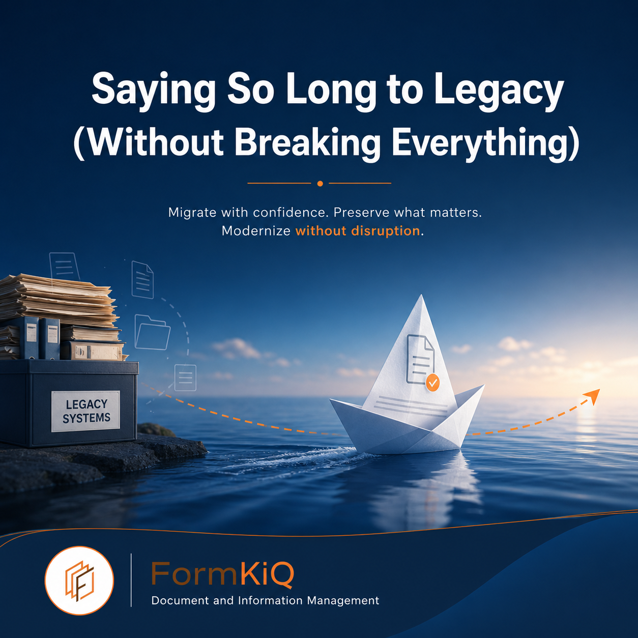 Saying So Long to Legacy ECM